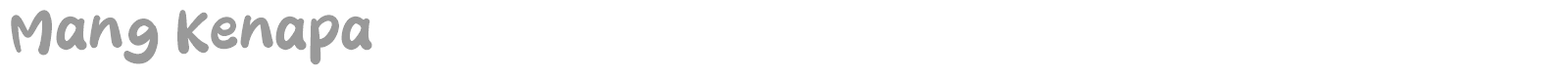 Mang Kenapa font preview